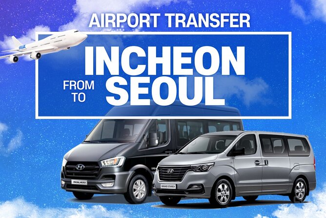 Private Airport Transfer : Incheon to/from Seoul (up to 7 pax) - The 90-Minute Waiting Time That Protects Your Trip
